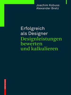 cover image of Erfolgreich als Designer – Designleistungen bewerten und kalkulieren